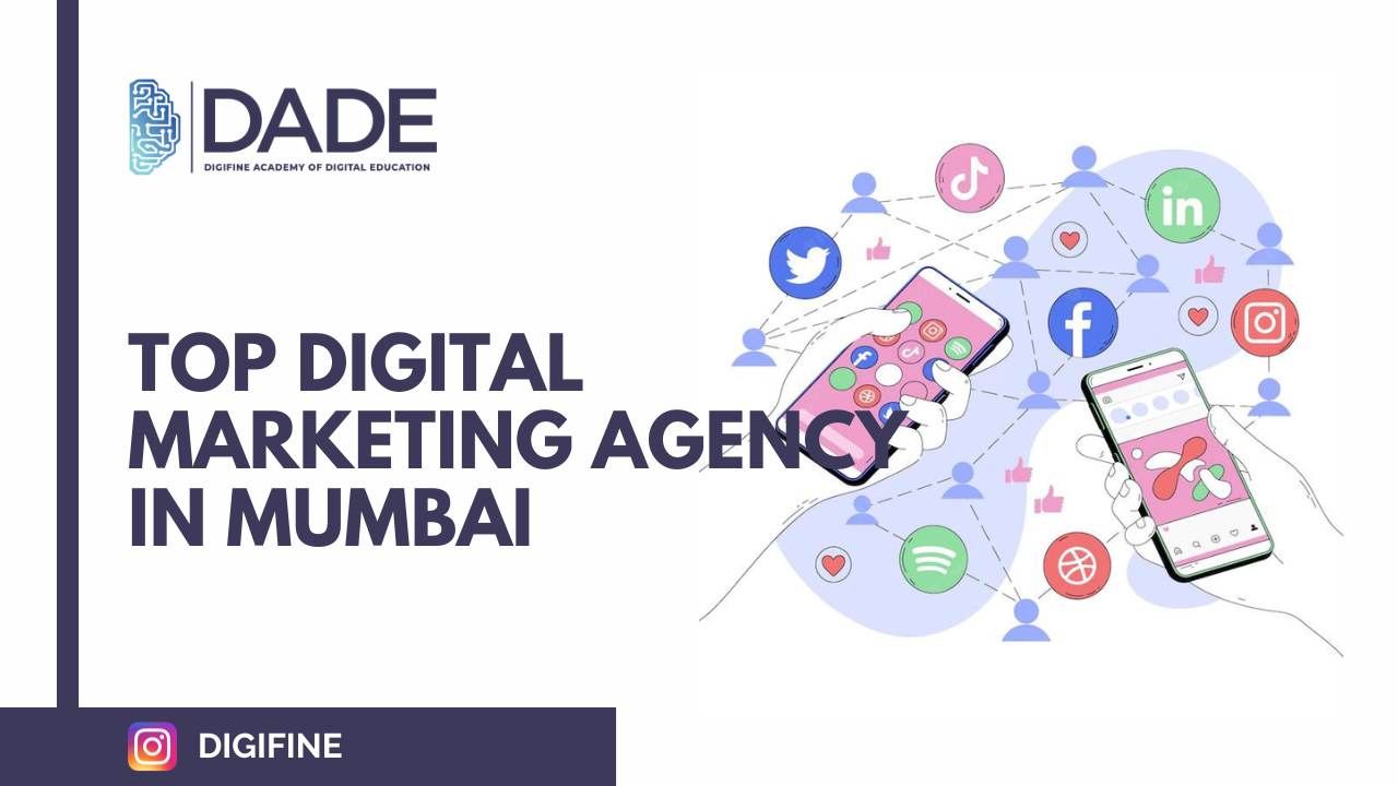 Top Digital Marketing Agency in Mumbai | DADE