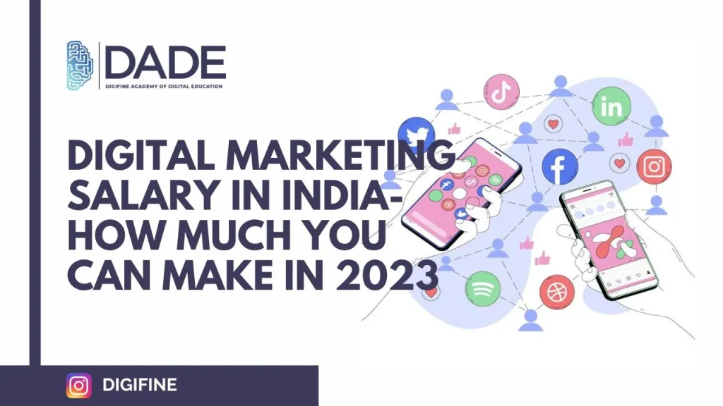 Digital Marketing Salary in India- How Much You Can Make in 2024