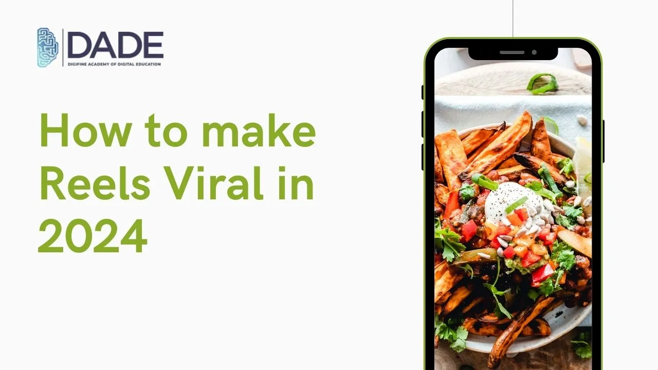 How to make Reels Viral in 2024 } Digifine