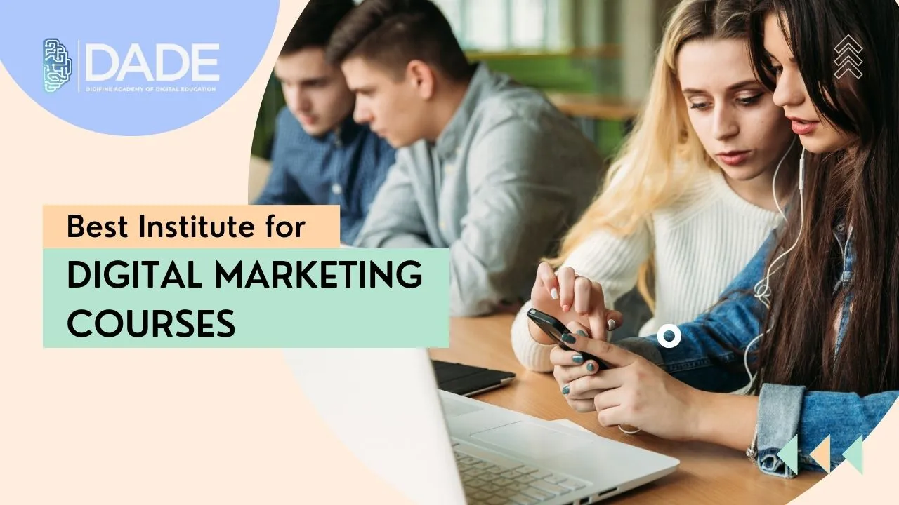 Best Institute For Digital Marketing Courses