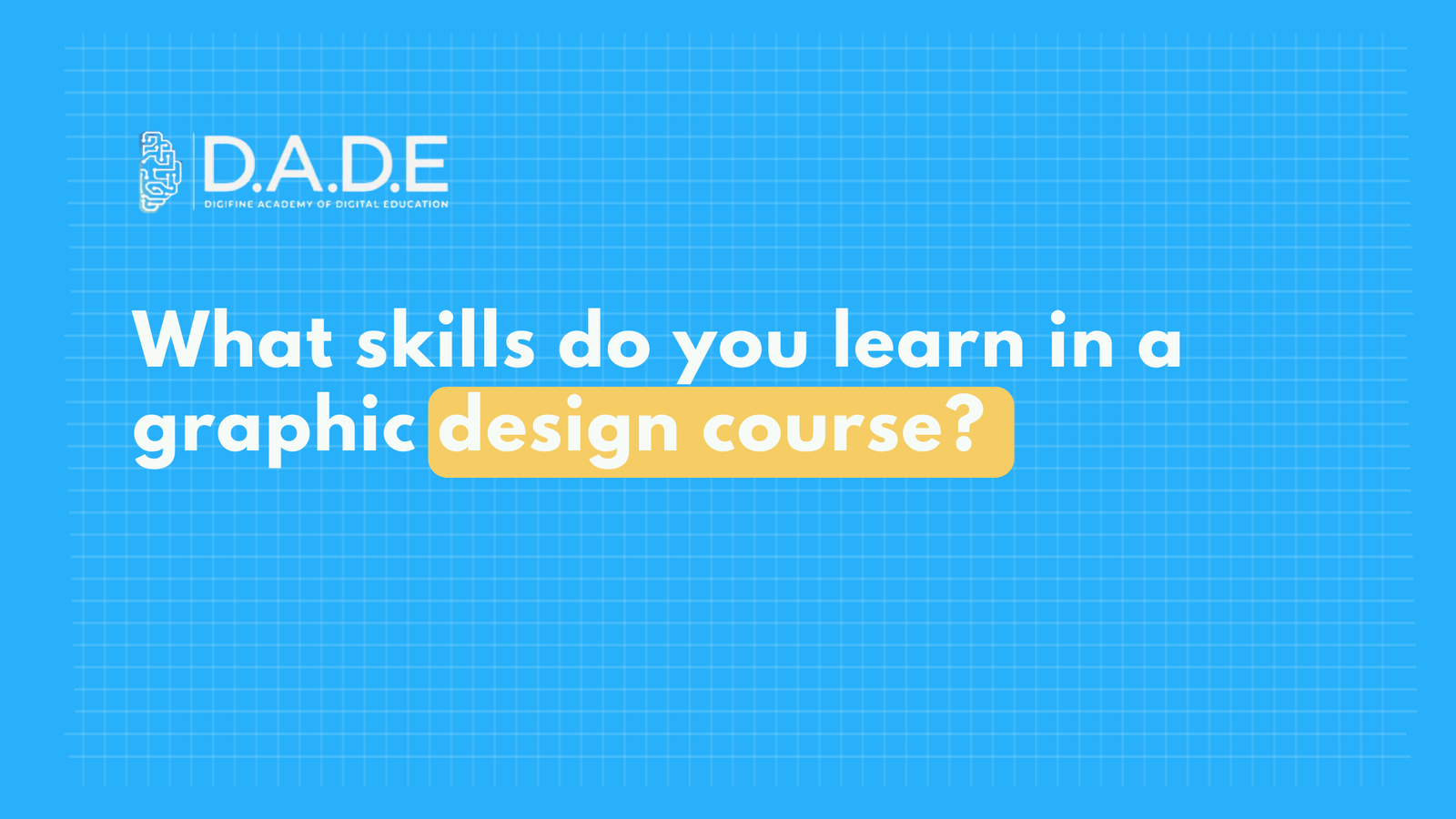 What skills do you learn in a graphic design course?